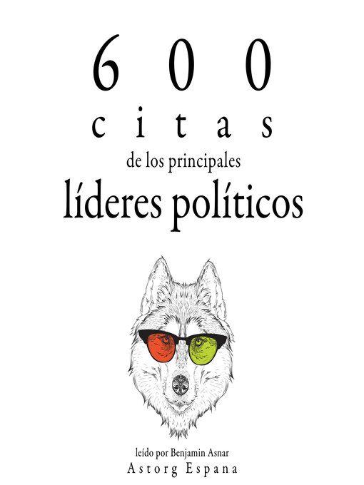 Title details for 600 citas de los principales líderes políticos by Multiple Authors - Available